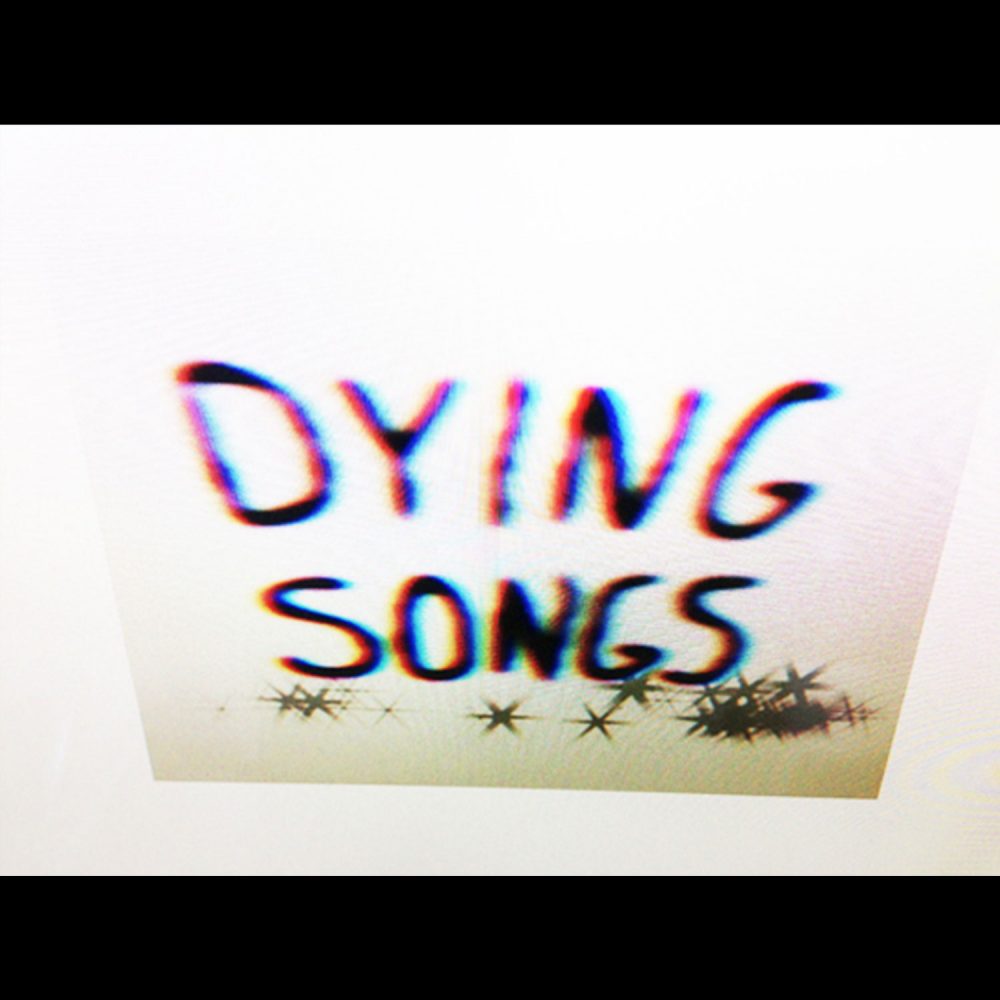 dying-songs-dublab