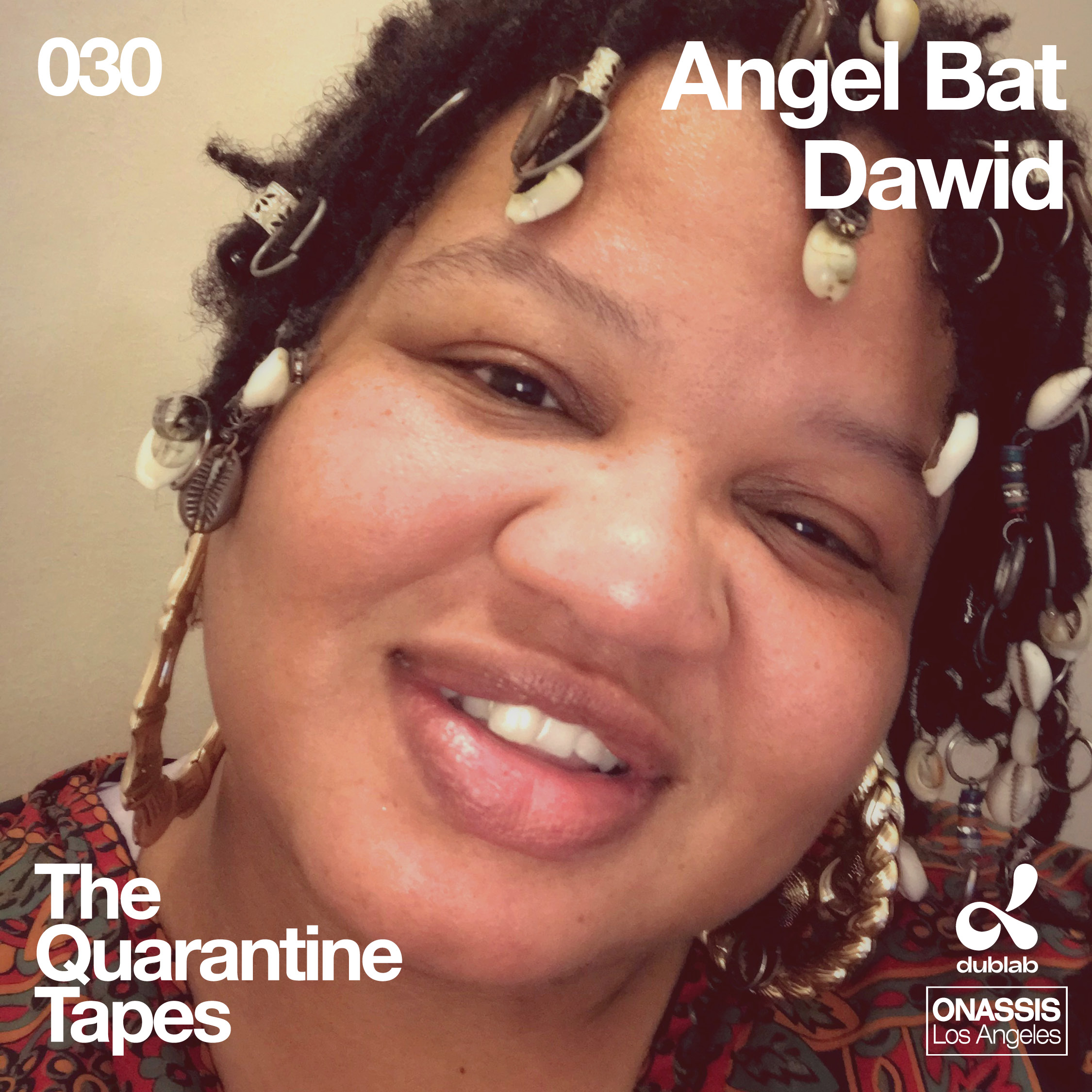 2020 Guest Highlights — Angel Bat Dawid on The Quarantine Tapes - dublab