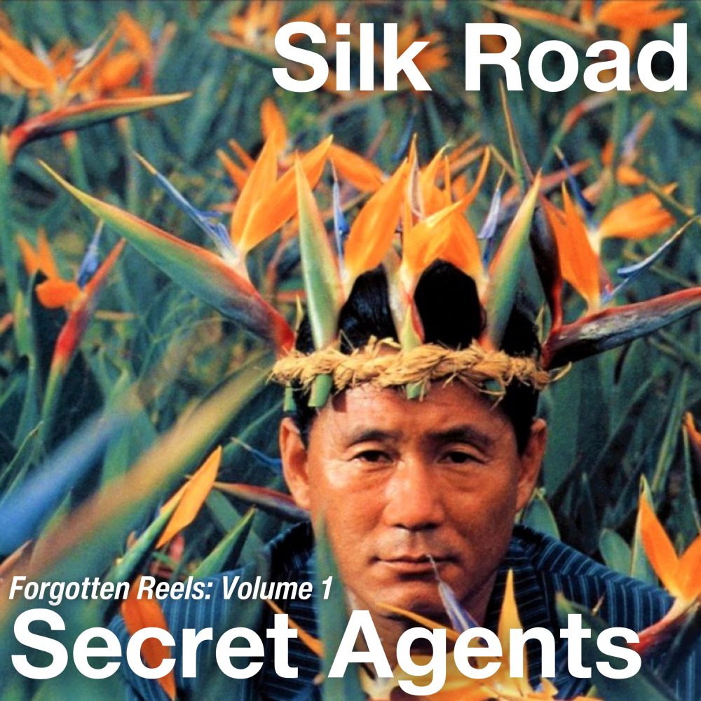 Discotchari — Silk Road Secret Agents: Forgotten Reels, Vol. 1 (07.25. ...